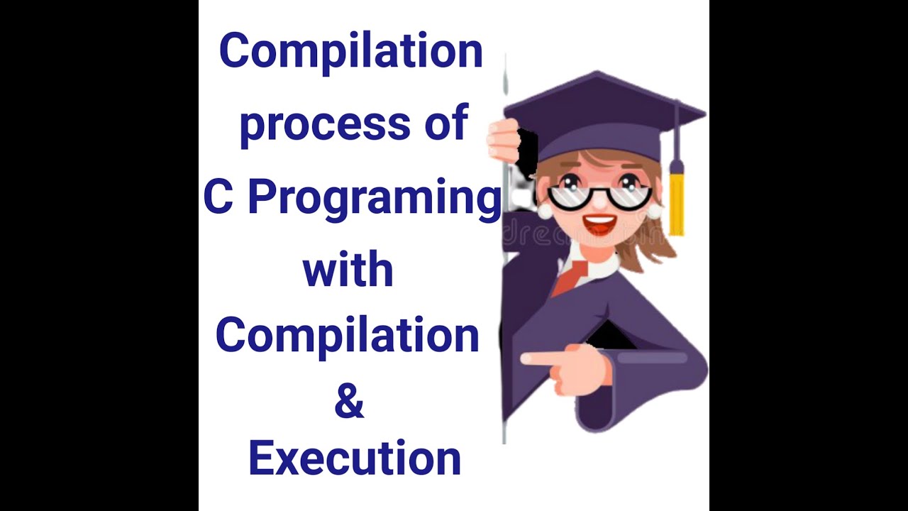 compilation process of c programming 2020 | compilation and execution | Phases of compilation 2020