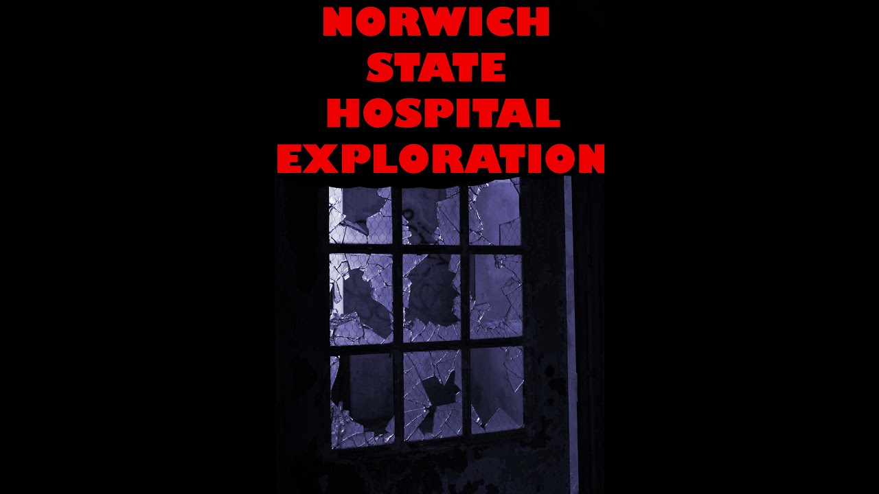 Exploring Norwich State Hospital Administration Building