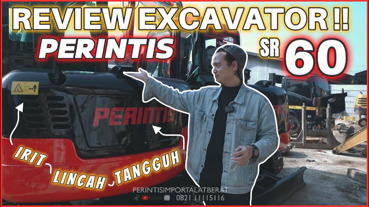 REVIEW PERINTIS SR60 || EXCAVATOR HARGA 200 JUTAAN ‼️
