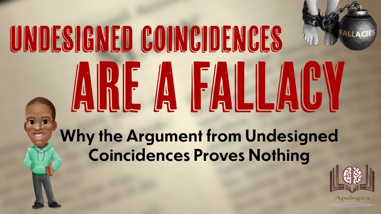 Undesigned Coincidences Fallacy