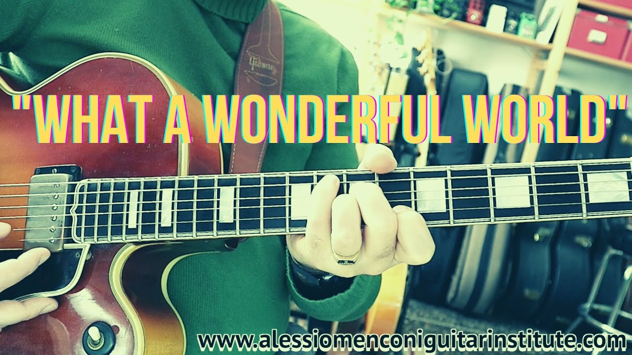 What a wonderful world | Jazz Guitar Chord Melody