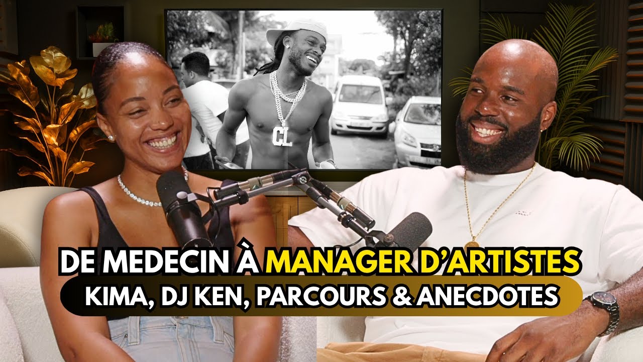 DE MEDECIN À MANAGER D'ARTISTES - Kima, Dj Ken, parcours et anecdotes !
