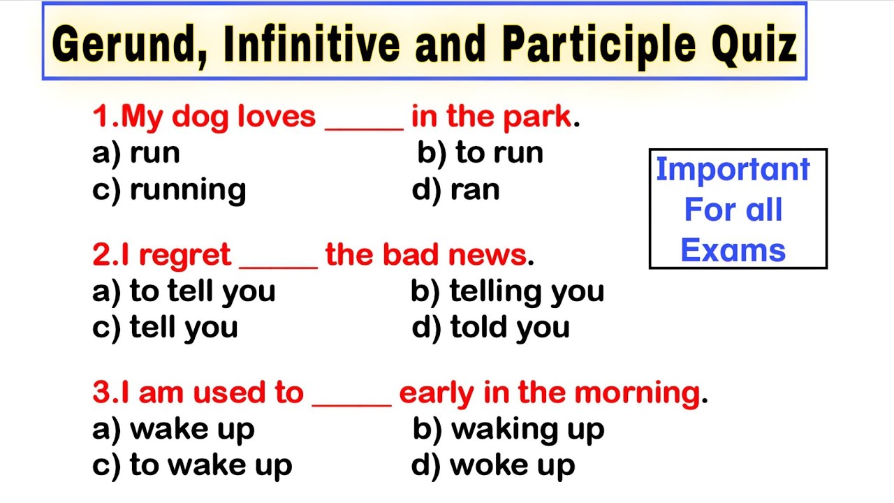 Gerund Infinitive Participle Exercise | English Grammar Quiz for SSC CGL CHSL TGT PGT TET CTET GIC