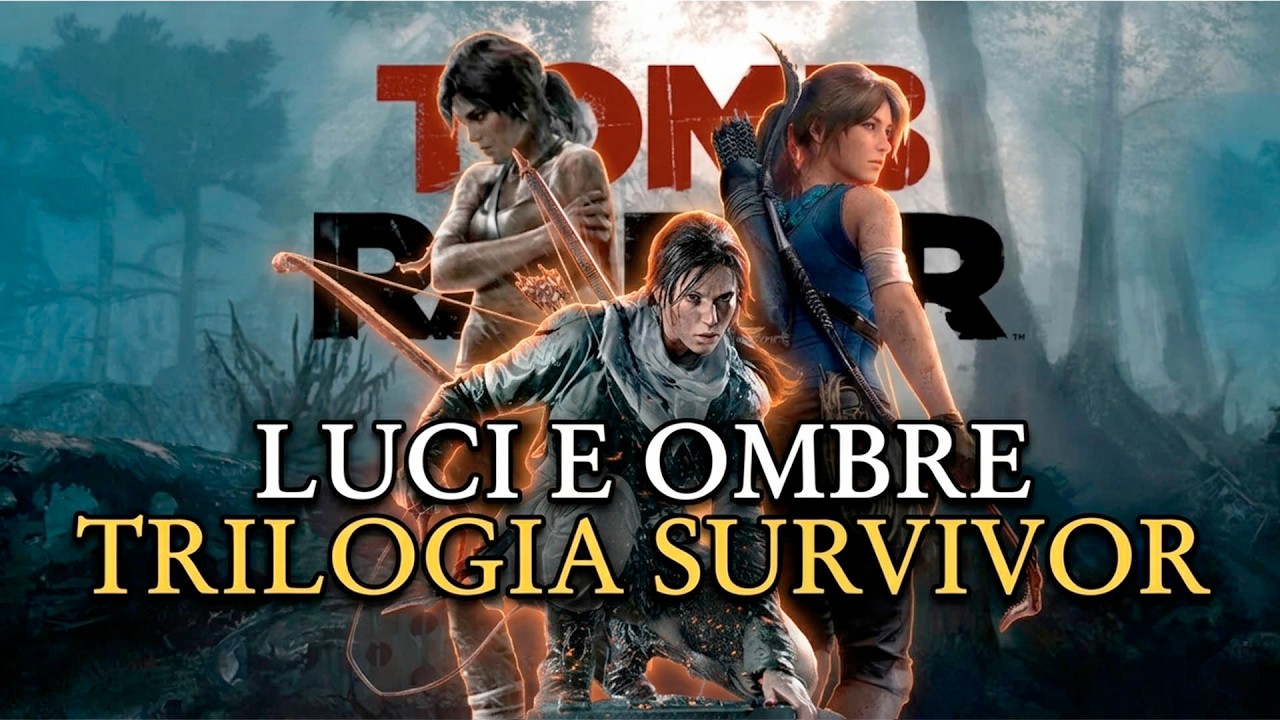 Luci e Ombre del Reboot di Tomb Raider (2013, Rise, Shadow)