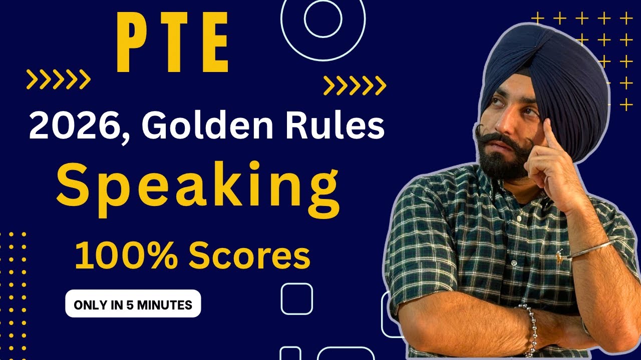 PTE Speaking golden rules in 2026, how to get 90 Scores ( Gurwinder PTE )