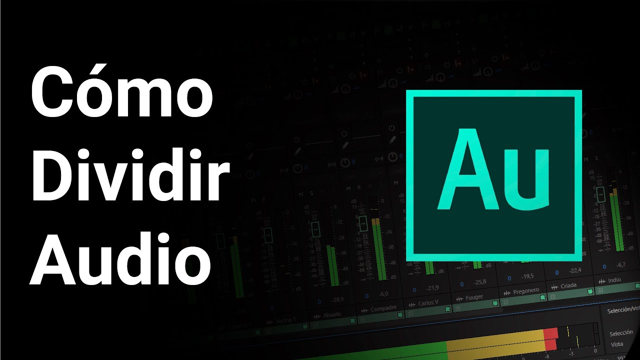 Adobe Audition 2020 – Como dividir un audio