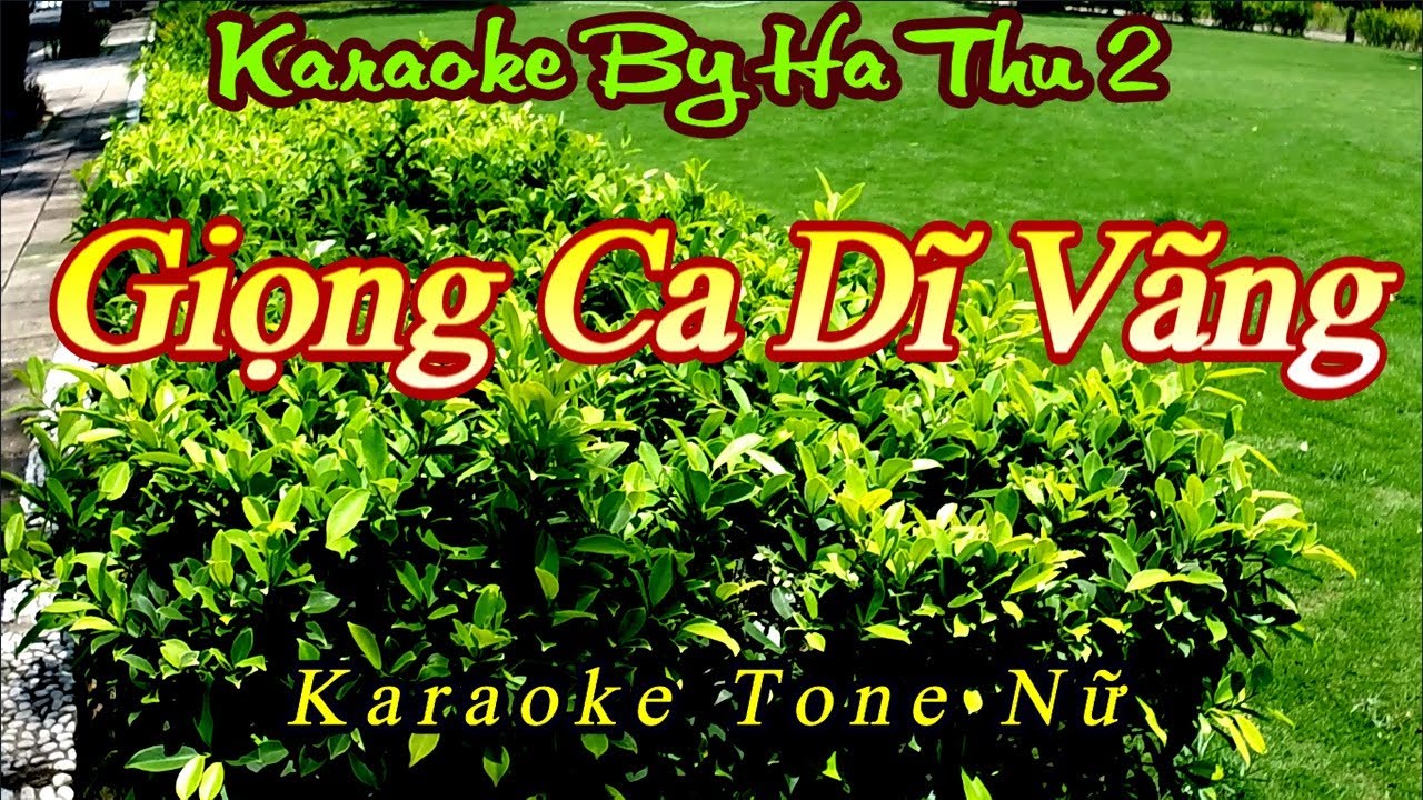 Karaoke Giọng Ca Dĩ Vãng  | Tone Nữ | Karaoke By Ha Thu 2