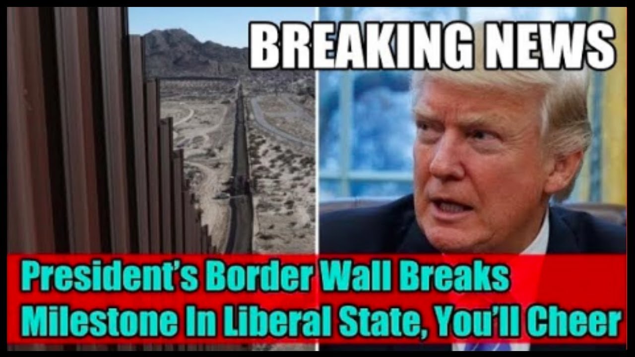 Border Wall Progress Tracker | Border Wall Funding Update 2019 Full Highlights