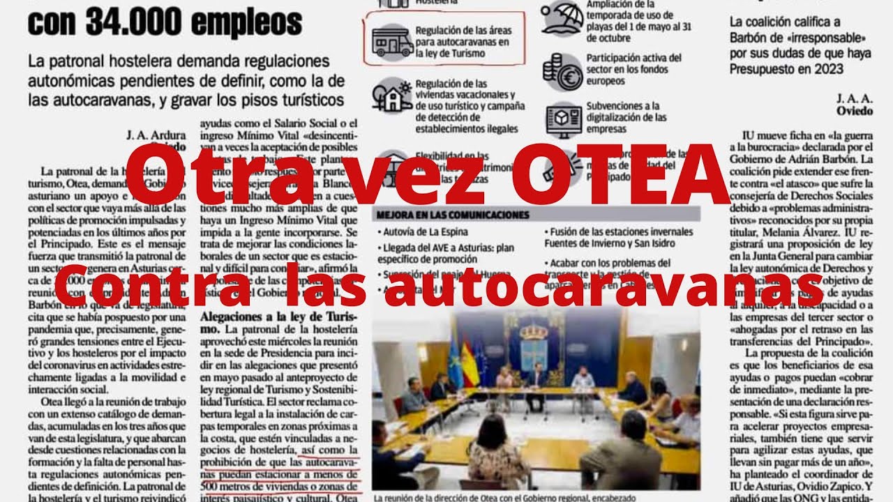 Otra vez OTEA persiguiendo a las autocaravanas en Asturias. Se lo tienen que hacer mirar.