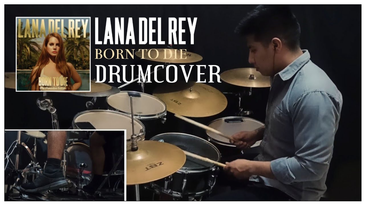 GroneDrums - Lana del rey - Born to die (Drum Cover)