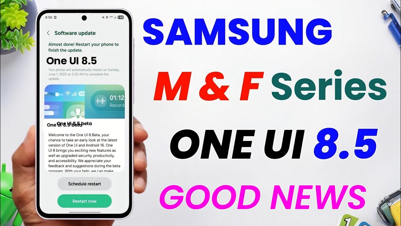 Samsung M & F Series One UI 8.5 Update Latest Good News 🔥 M35,F36,M56,M55,F55,F15,F16,F34,M34,F54