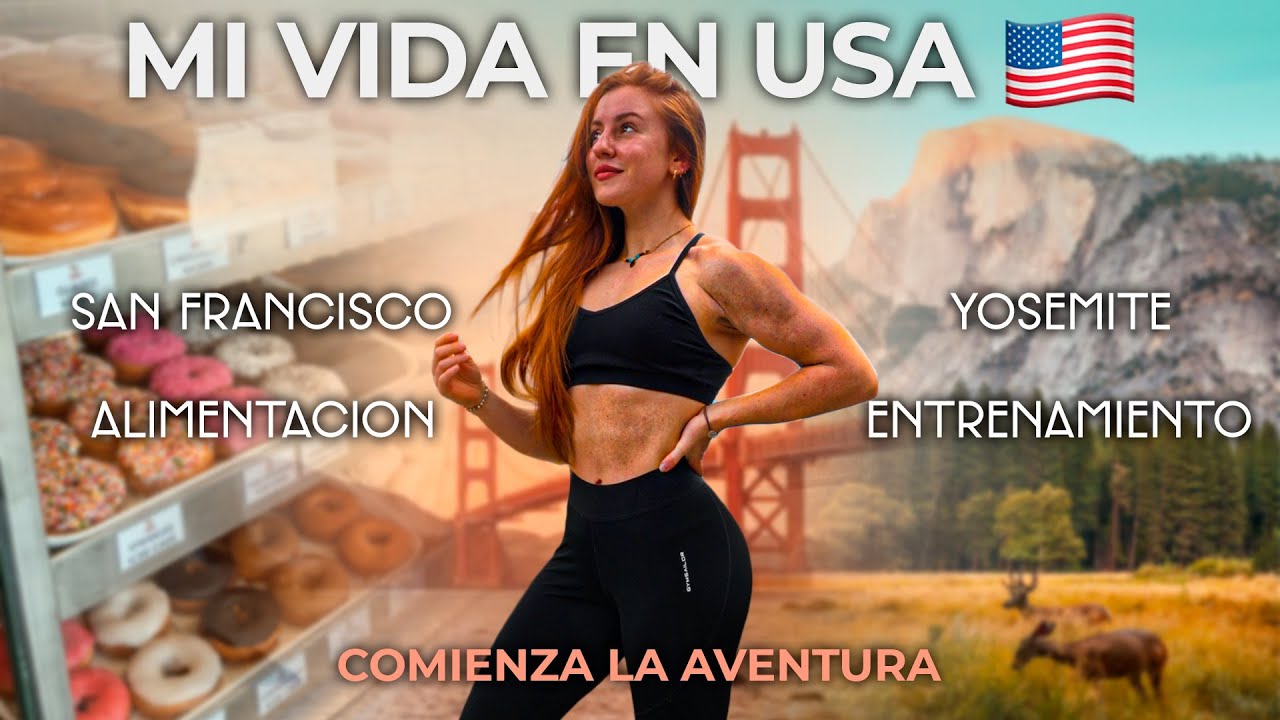 VIVIENDO EN USA 🇺🇸: mi dieta, entrenamiento y lugares increíbles