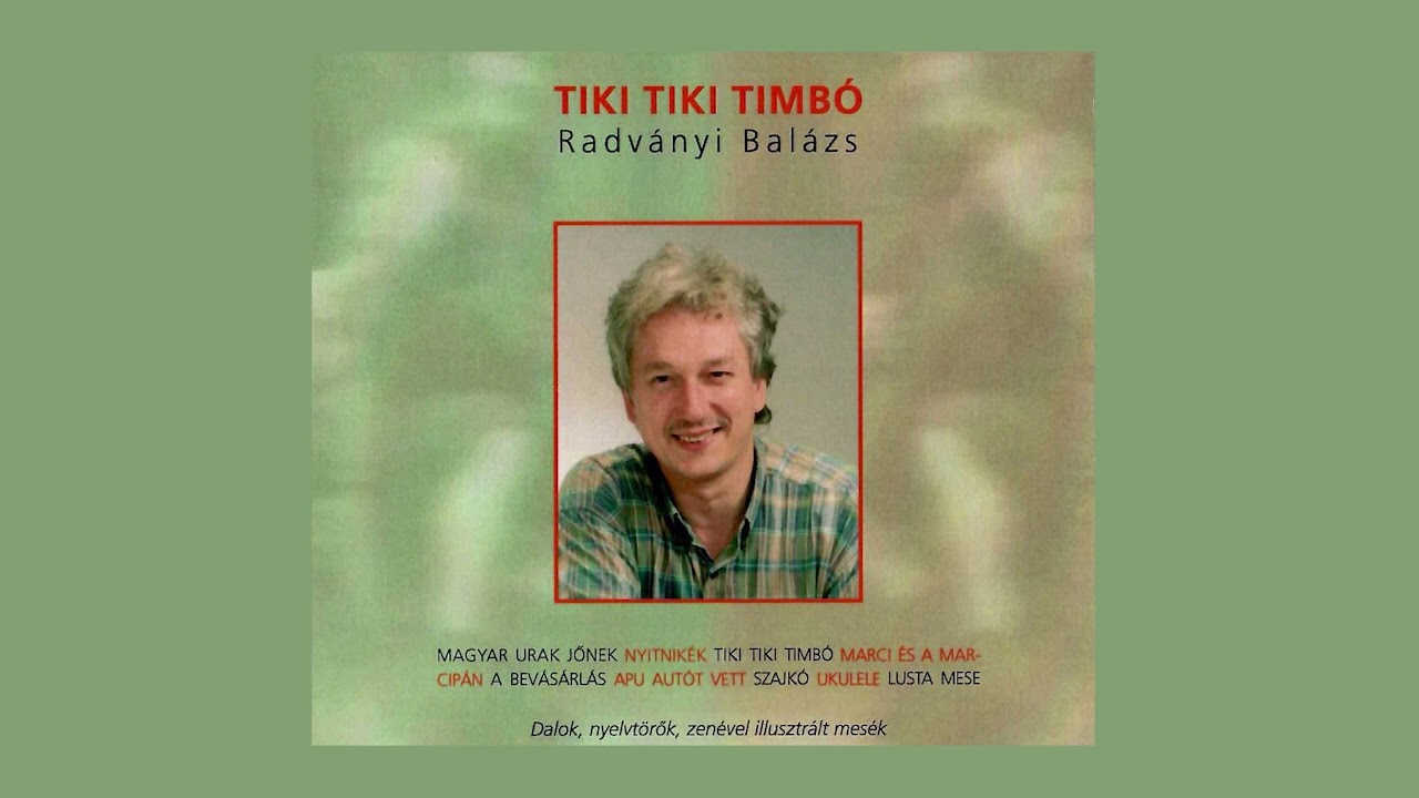 Magyar urak jőnek | Tiki Tiki Timbó