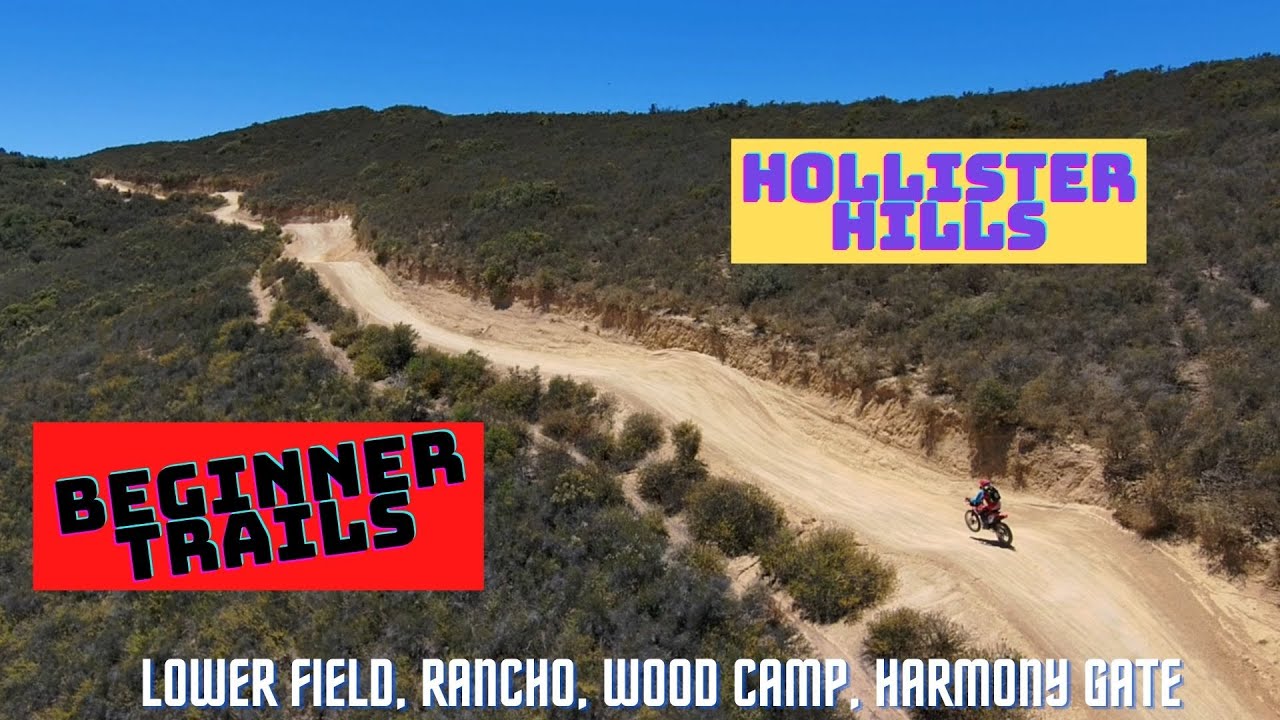 Hollister Hills Beginner Trails: Lower Field, Rancho, Wood Camp, Harmony Gate, North Canyon Return