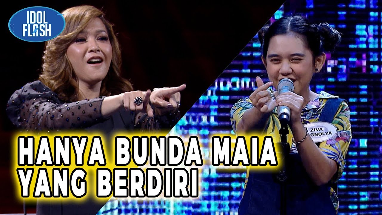 ZIVA JAGOAN BUNDA MAIA | IDOL FLASH