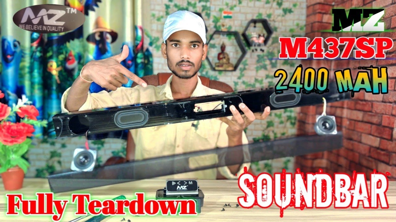 MZ M437SP SOUNDBAR FULLY TEARDOWN ! MZ 12 WATT'S  & 2400 MAH RECHARGABLE BATTERY ! FULLY TEARDOWN 👍