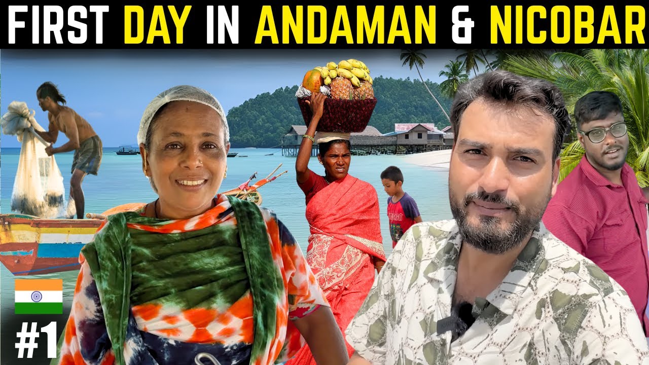 Travelling To India's Most Isolated Island Andaman & Nicobar