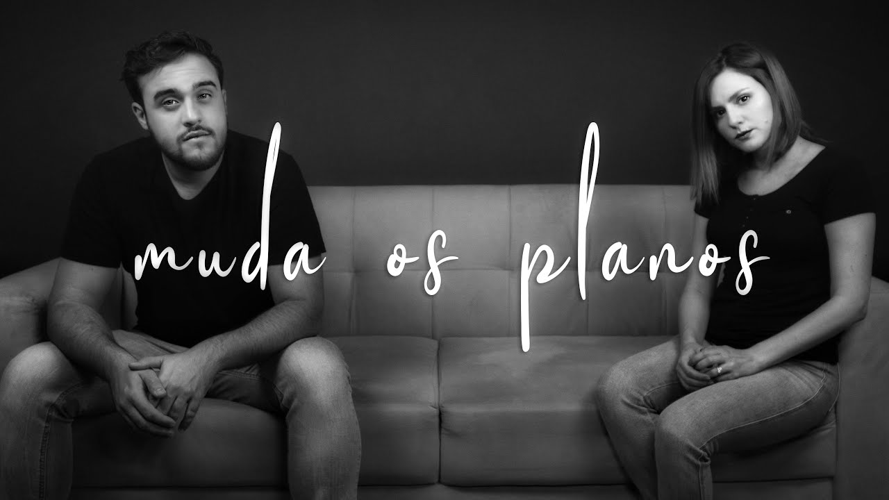 Pedro Valença  - Muda os planos ft. Naielly  (Vídeo Oficial)