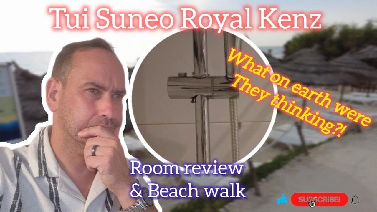 Tui Suneo Royal Kenz Beach and Room review...what were they thinking??