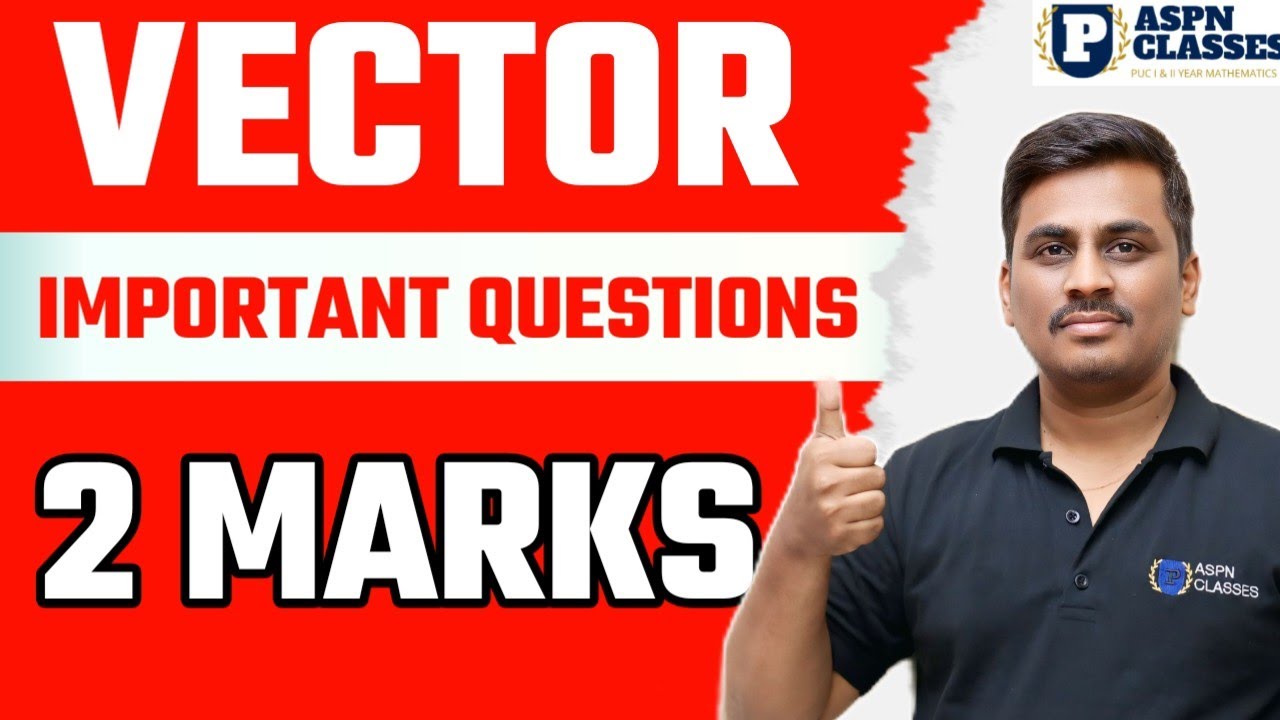 2nd PU VECTOR ALGEBRA 3 MATKS IMPORTANT QUESTIONS 2025 || PART 1