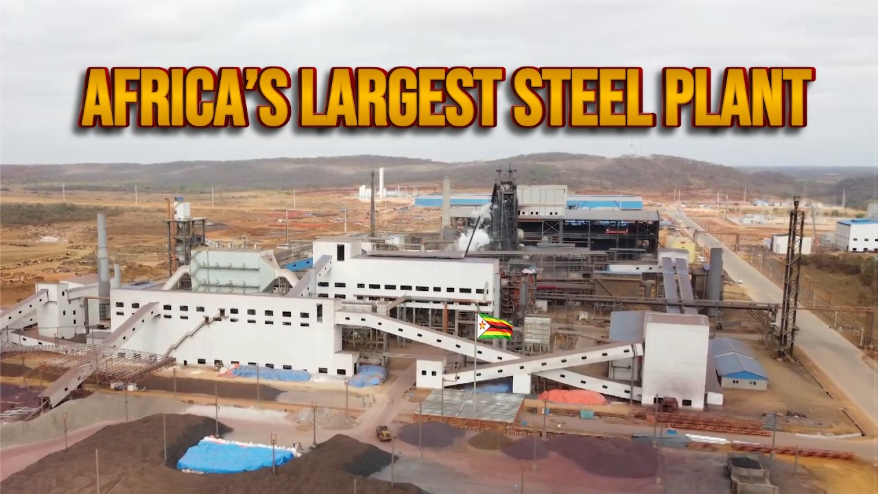 Zimbabwe&rsquo;s $800M Steel Revolution: Africa&rsquo;s New Industrial Powerhouse