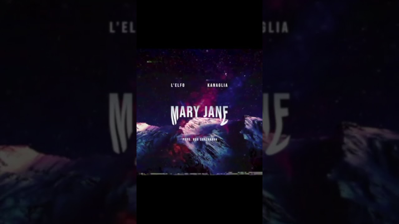 L'Elfo feat Kanaglia - Mary Jane