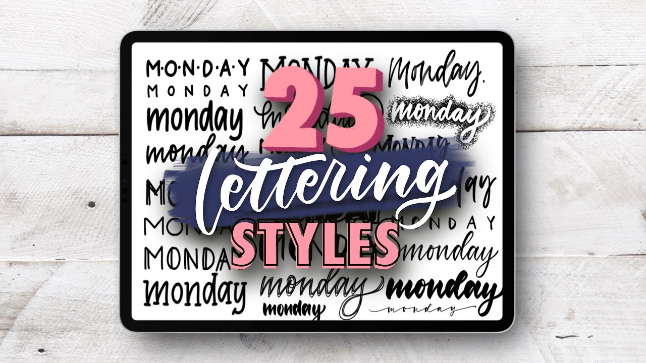 25 Hand Lettering Styles - Tutorial + Tips! | LETTER WITH ME