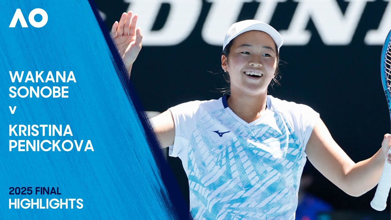 Wakana Sonobe v Kristina Penickova Highlights | Australian Open 2025 Final