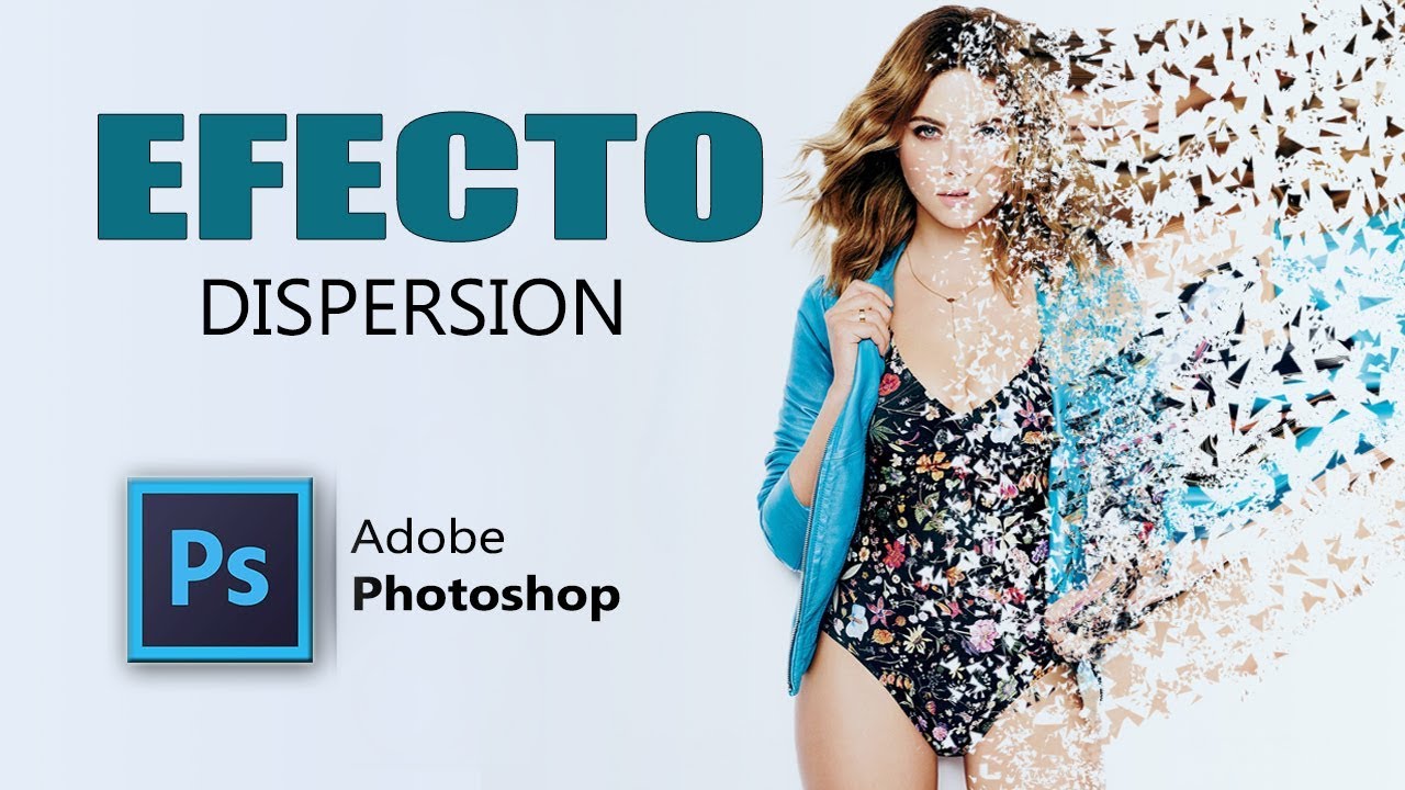 Photoshop ||  Efecto Dispersi&oacute;n de part&iacute;culas