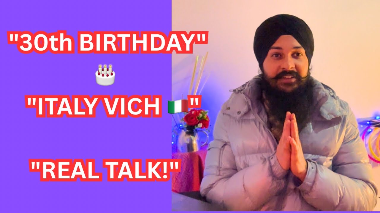  30th Birthday Italy Vich - Real Talk! 🎂🇮🇹 | 1 Year Learnings + Realistic Goals