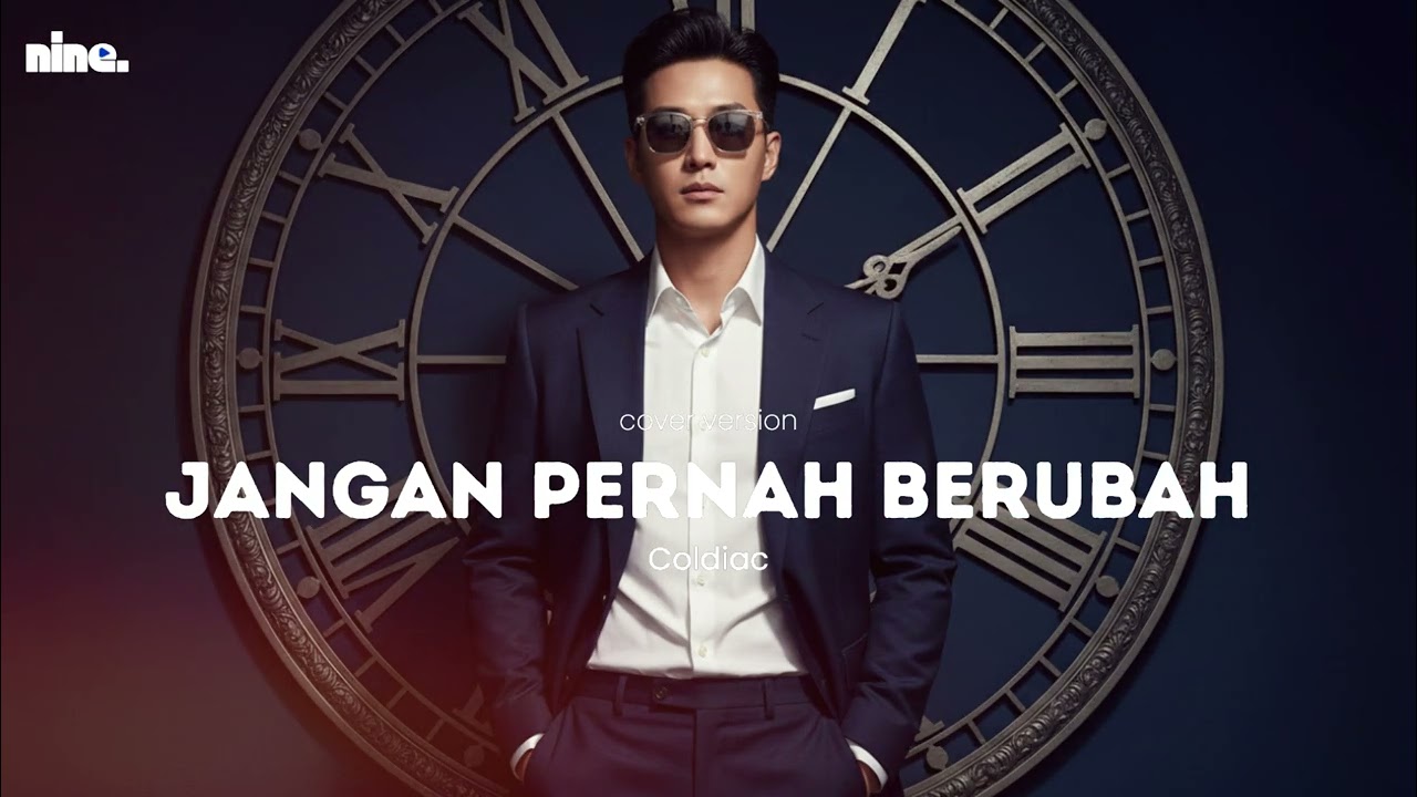 Cover Jangan Pernah Berubah – Coldiac | Jazz Fusion Version | ninemz