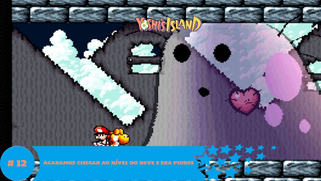 Vamos jogar -  Yoshi's Island Gameplay # 12 Acabamos chegar ao nível do neve e era piores