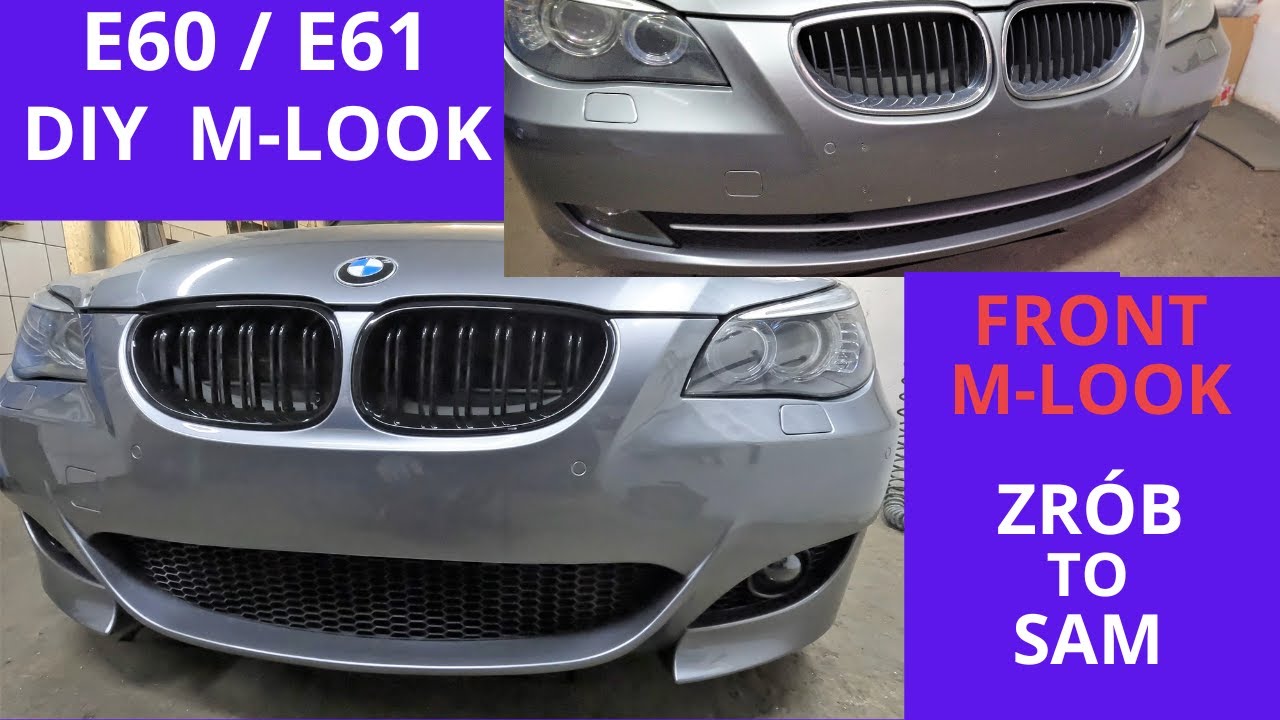 BMW E60 /E61 LCI  zderzak M-LOOK - montaż DIY