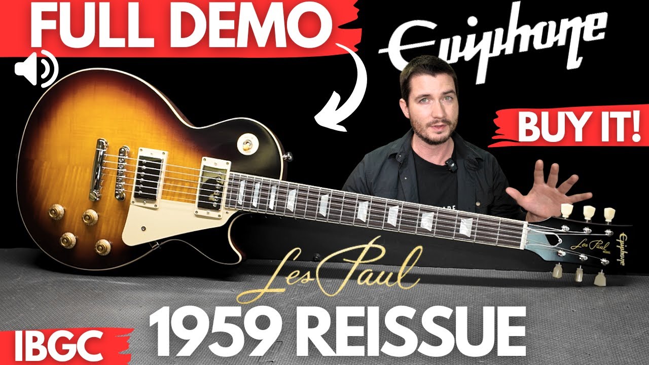 НОВОЕ ПЕРЕИЗДАНИЕ Epiphone 1959 Les Paul — ПОЛНАЯ ДЕМО-ВЕРСИЯ