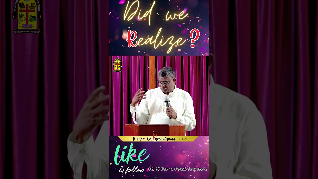 Did we realize?||Rev.E.Devakumar Garu||ECI ST Thomas Church Vijayawada