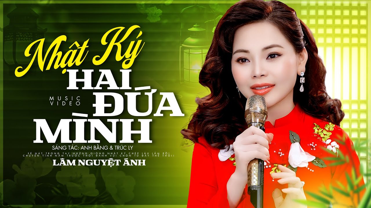 Nhật Ký Hai Đứa Mình - Lâm Nguyệt Ánh | Giọng Ca Gây Thương Nhớ Triệu Khán Giả