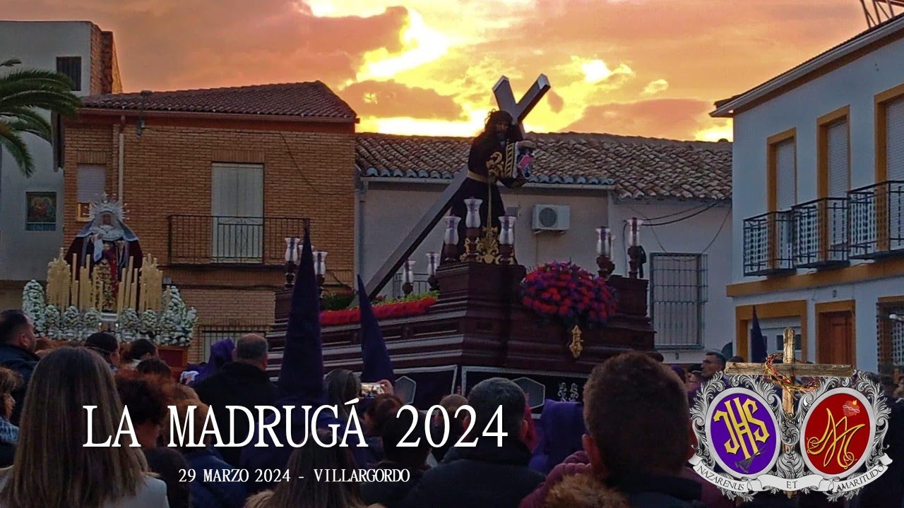 La Madrugá - Villargordo 2024