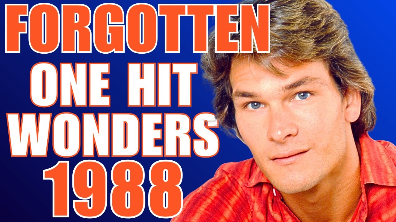 15 Forgotten 1988 One Hit Wonders That Still Deserve Your Love!