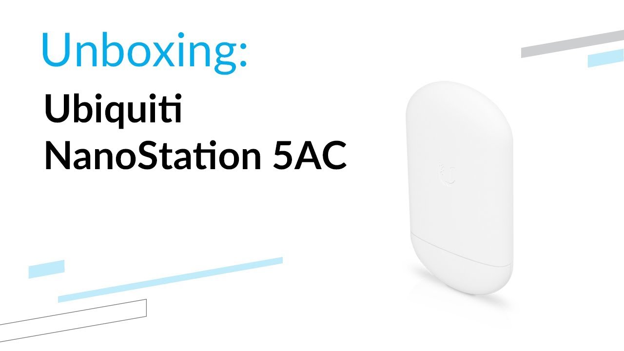 Ubiquiti NanoStation Loco 5AC - Unboxing
