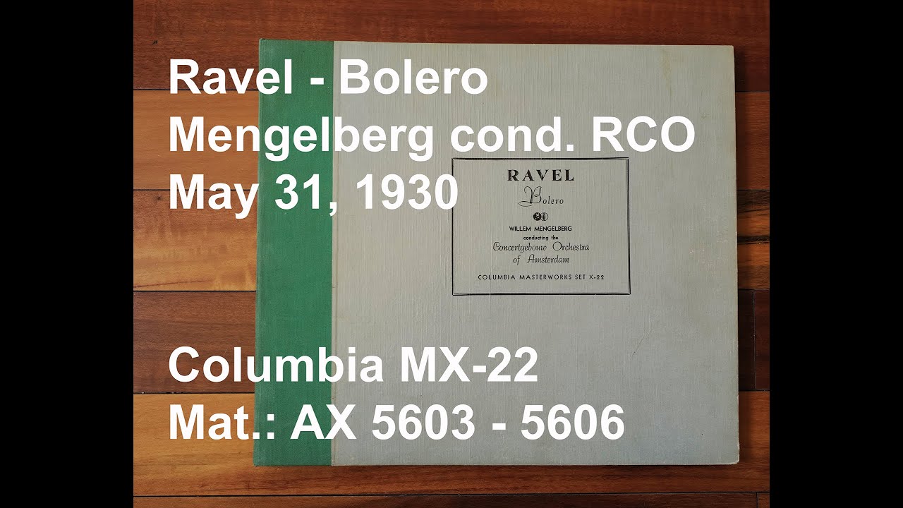 [78rpm] Mengelberg - Ravel Bolero 1930