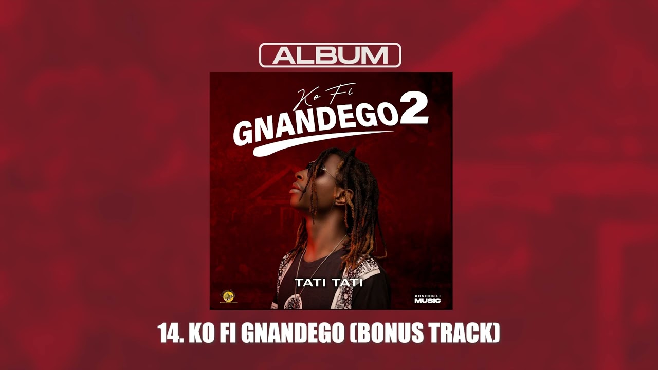 KO FI GNANDEGO BONUS TRACK