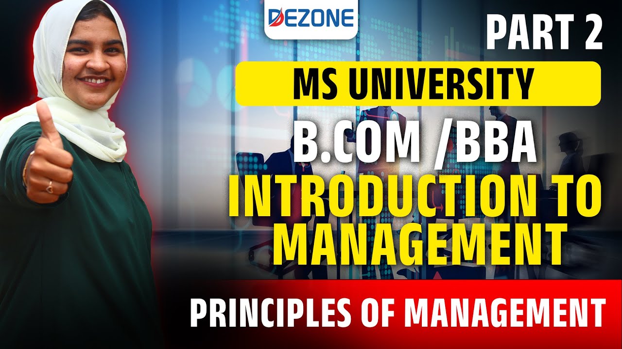 MS University B.Com - BBA | Principles of Management Unit 1 | Introduction to Management | BBA Notes