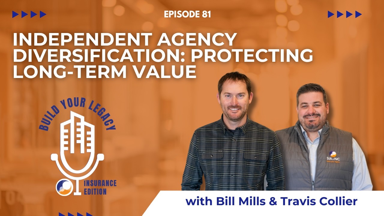 Episode #81: Independent Agency Diversification: Protecting Long-Term Value