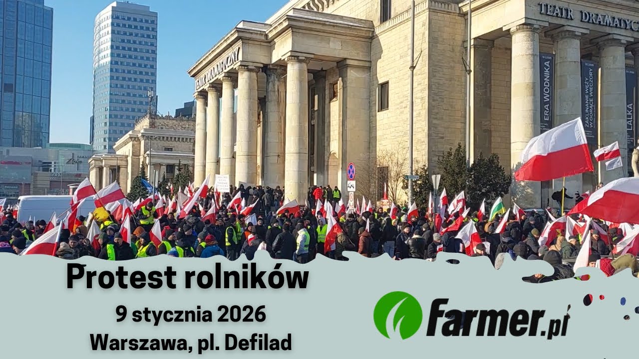 Protest rolnik&oacute;w w Warszawie - 9.01.2026 - protestujący gromadzą się pod PKiN | Farmer.pl