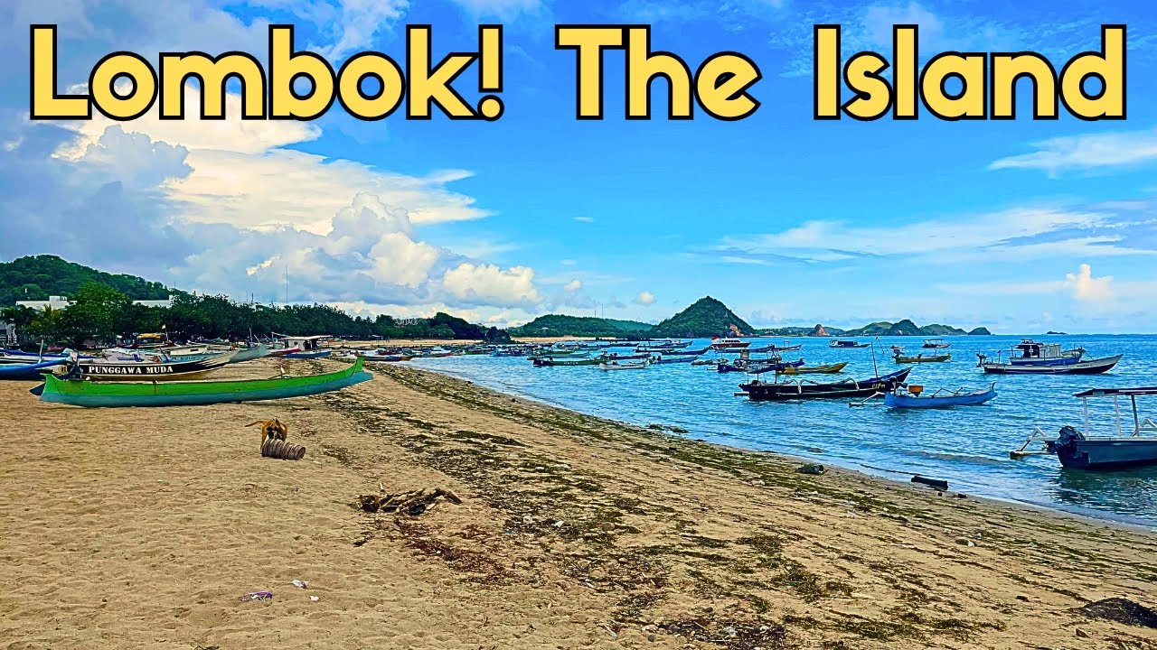 Lombok! The Island! Indonesian Natural Beauty