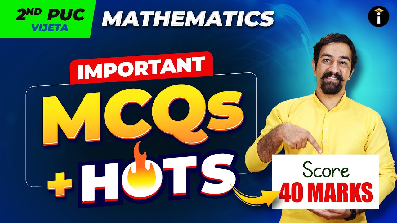 2nd PUC Maths Most Important MCQ's + HOTS 40/40 #mathsrevision  #importantquestions
