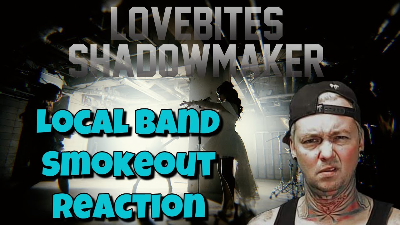 LoveBites - ShadowMaker (Reaction)