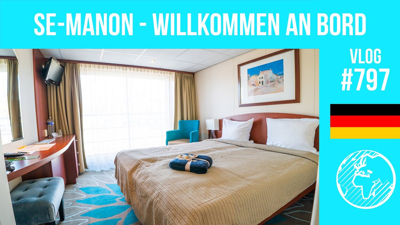 SE-Manon (SE-Tours) | Tag 1 | Willkommen an Bord | Vlog 797