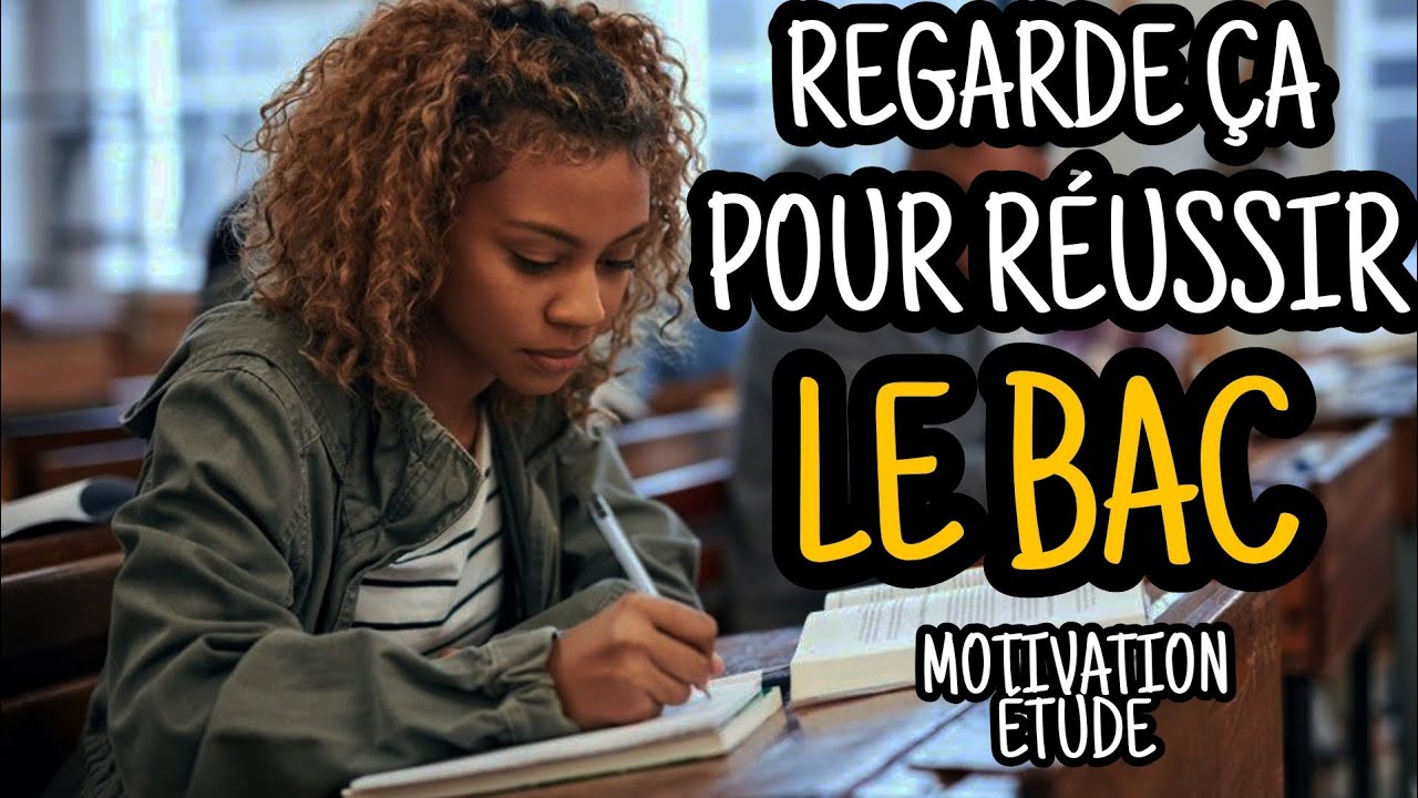 Motivation étude bac - Regarde cette vidéo pour bien préparer réussir ton bac 2022
