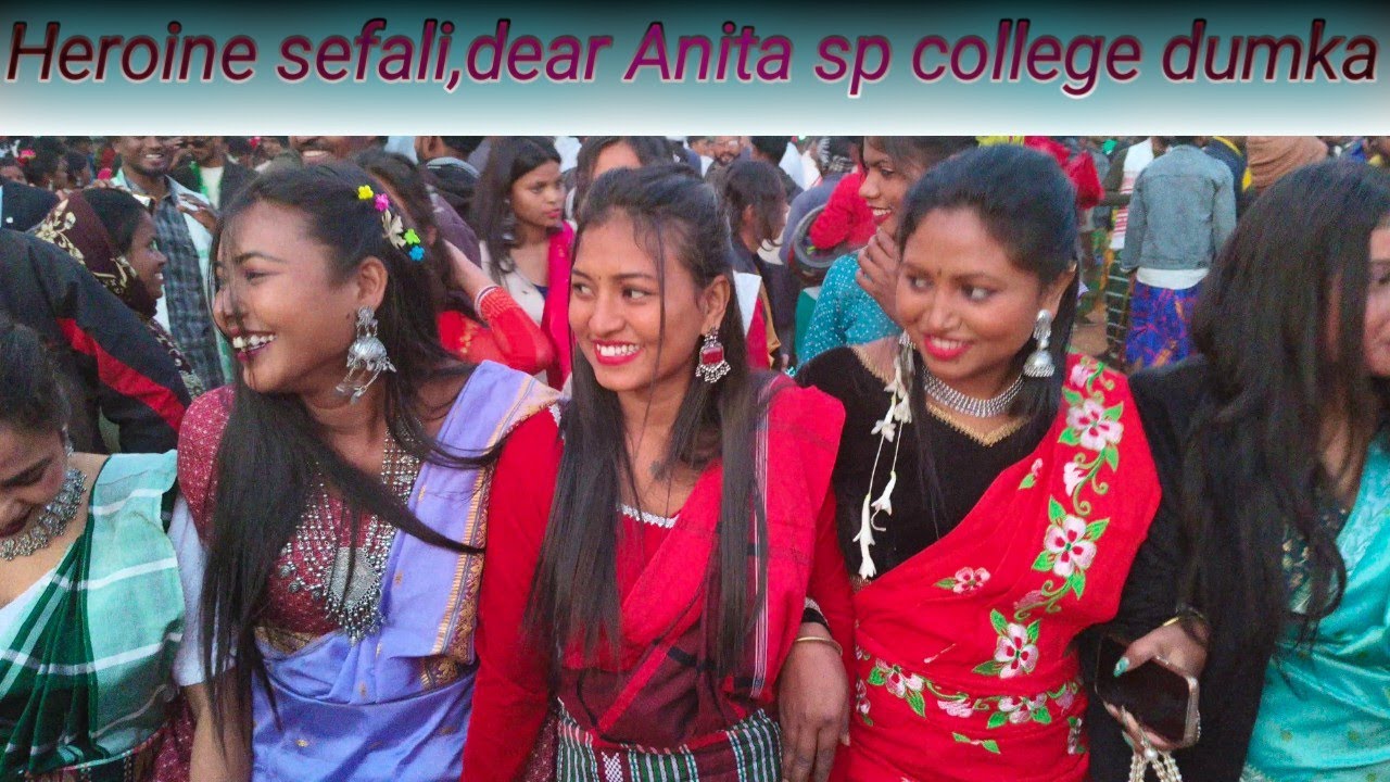 HEROINE SEFALI, DEAR ANITA ll SP COLLEGE DUMKA NEW SANTHALI VIDEO//2026
